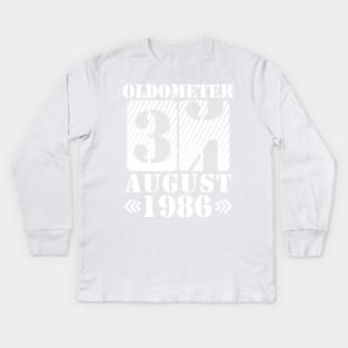 Oldometer 34 Years Old Was Born In August 1986 Happy Birthday To Me You Kids Long Sleeve T-Shirt